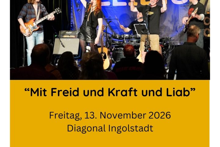 Plakat Mit Freid und Kraft und Liab